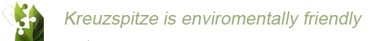Kreuzspitze is enviromentally friend